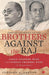 Brothers Against The Raj-Revised Edition by Leonard Gordon