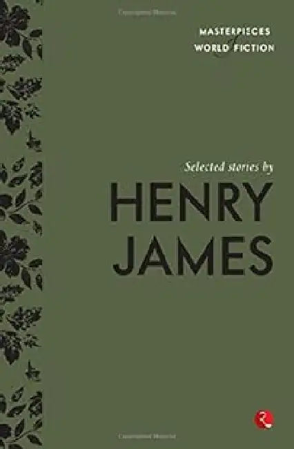 Selected Stories By Henry James by Terry O Brien