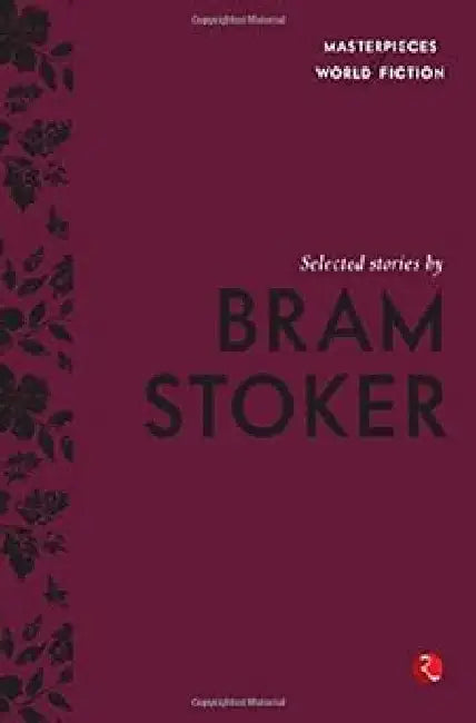 Selected Stories By Bram Stoker by Terry O Brien