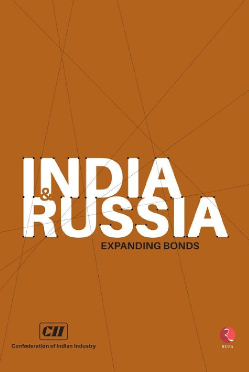 India  and  Russia Expanding Bonds