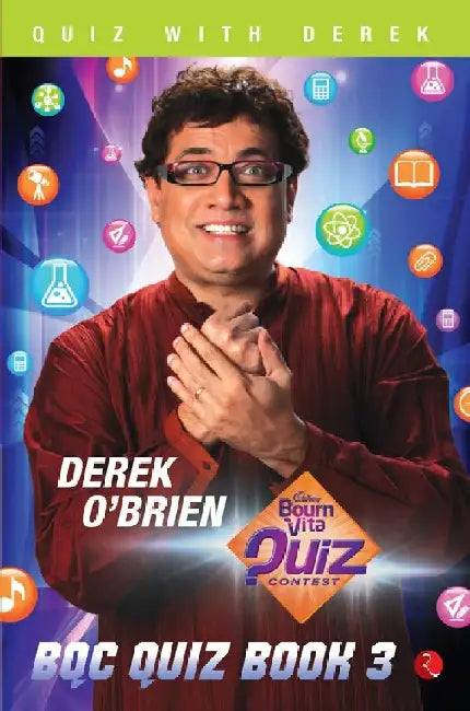 The Bournvita Quiz Contest Quiz by Derek O' Brien