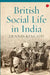 British Social Life In India by Dennis Kincaid