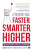 Faster, Smarter, Higher by Utkarsh Rai