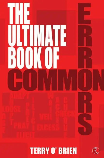 The Ultimate Book Of Common Errors In English by Terry O Brien