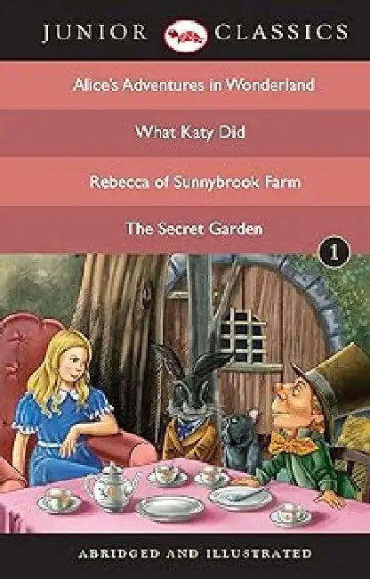 Junior Classics Book -01 by L. Carroll, S. Cool, Kate Douglas, Frances Hodgson