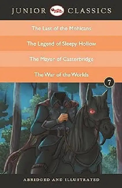 Junior Classics Book -07 by J F Cooper, W Irving, T Hardy, H.G.Wells