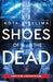 Shoes Of The Dead by Kota Neelima