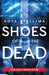 Shoes Of The Dead by Kota Neelima