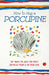 How To Hug A Porcupine by Rupa