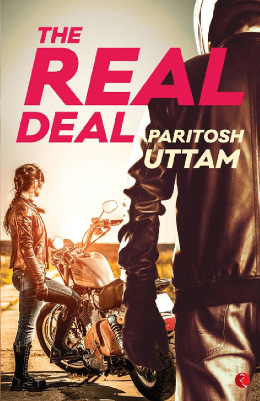The Real Deal by Paritosh Uttam