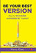 Be Your Best Version by Nancy Chary
