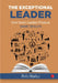 The Exceptional Leader by Bob Shirley