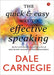 The Quick & Easy Way To Effective Speaking by Dale Carnegie