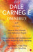 The Dale Carnegie Omnibus - Volume 1 by Dale Carnegie