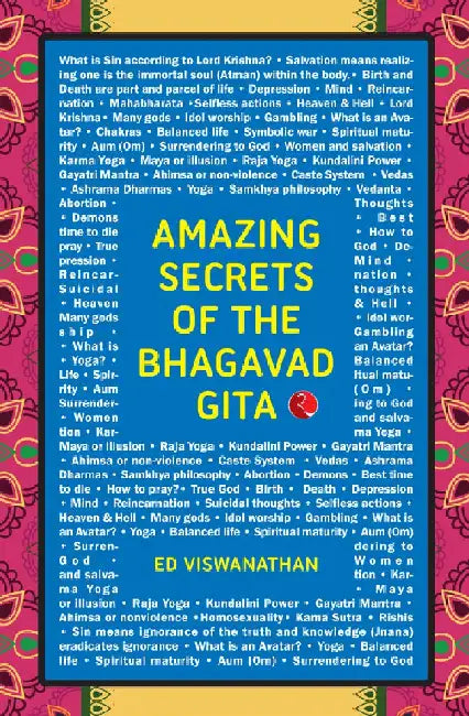 Amazing Secrets Of The Bhagavad Gita by Viswanathan