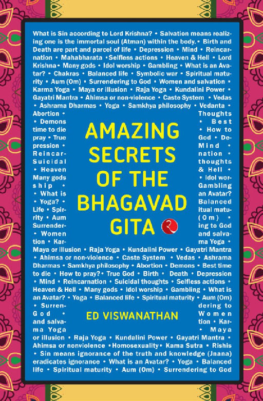Amazing Secrets Of The Bhagavad Gita by Viswanathan