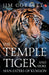 The Temple Tiger And More Man Eaters In Kumaon by Jim Corbett