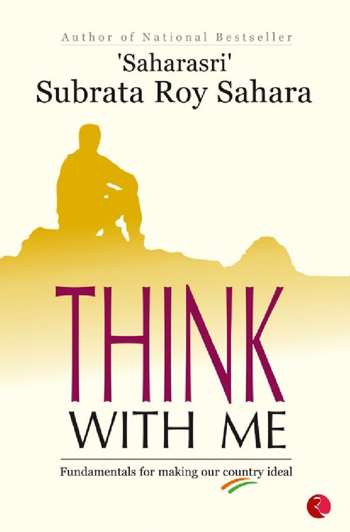 Think With Me (English) Pb by Subroto Roy Sahara
