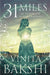 31 Miles by Vinita Bakshi