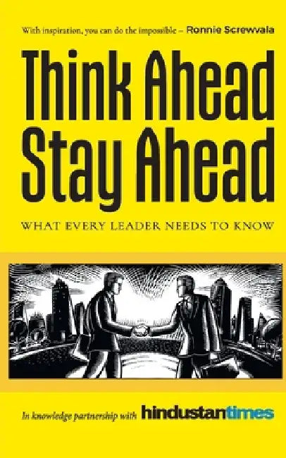 Think Ahead Stay Ahead by Hindustan Times