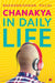 Chanakya In Daily Life by Radhakrishnan Pillai