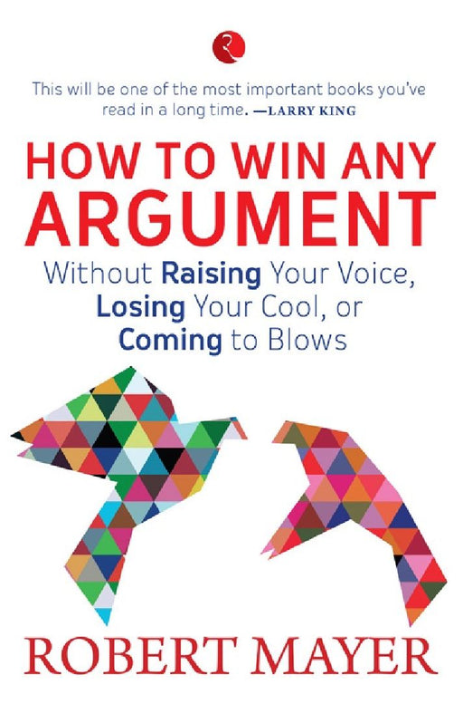 The Art Of Arguing by Nary Roden