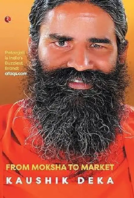 The Baba Ramdev Phenomenon by Kaushik Deka