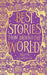 Best Stories From Around The World by Deepa Agarwal
