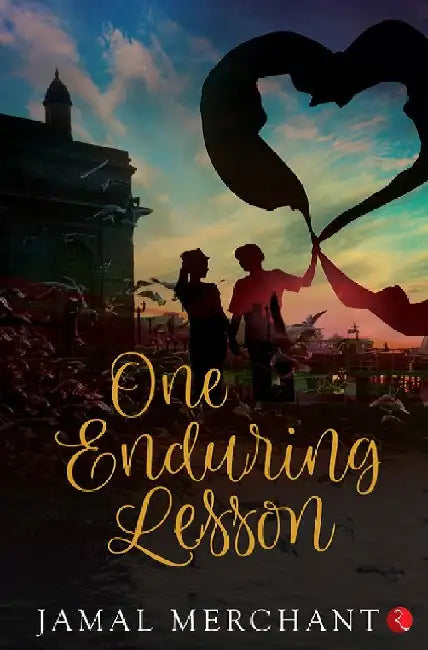 One Enduring Lesson by Jamal Merchant