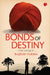 Bonds Of Destiny by Rajesh Verma