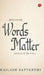 Because Words Matter by Kailash Satyarthi