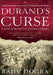 Durand's Curse: A Line Across the Pathan Heart by Rajiv Dogra