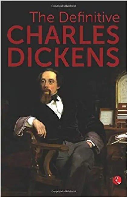 The Definitive Charles Dickens by Rupa