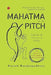 Mahatma On The Pitch by Kausik Bandyopadhyay