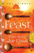 Feast With A Taste Of Amir Khu by Bisma Tirmizi