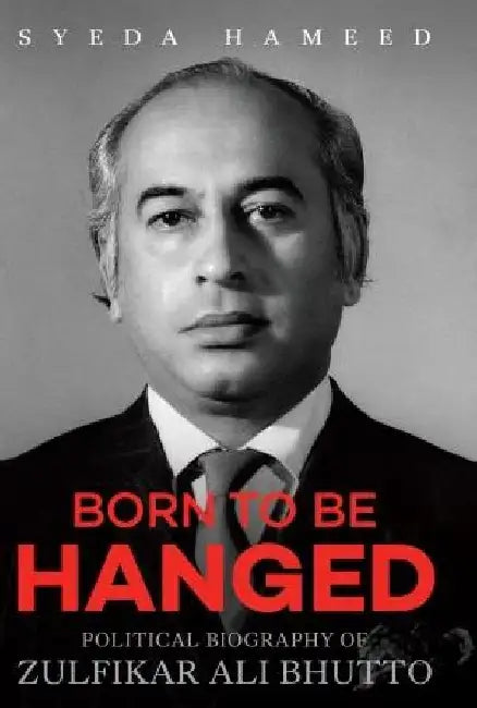 Born To Be Hanged by Syeda Hameed