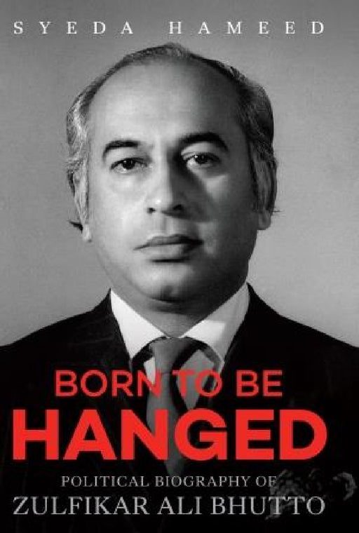 Born To Be Hanged by Syeda Hameed