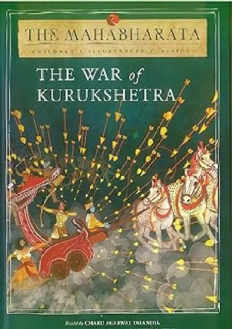 The War Of Kurukshetra by Charu Agarwal Dhandia, Rachita Rakhyan