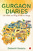 Gurgaon Diaries by Deboshi Gooptu