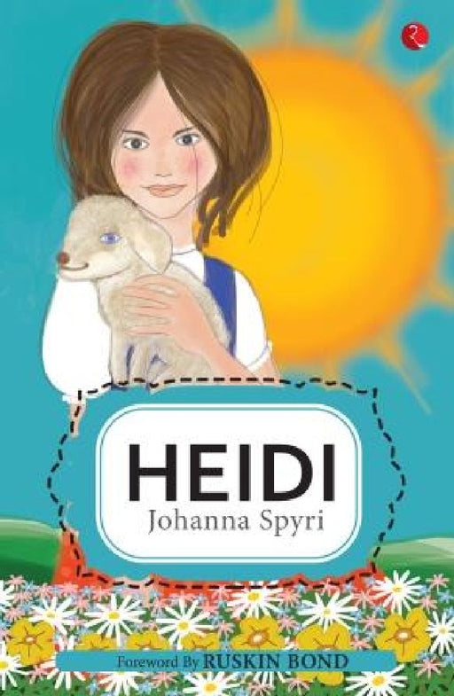 Heidi by Johanna Spyri