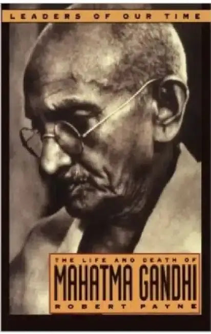 Theife And Death Of Mahatma Gandhi by Robert Payne