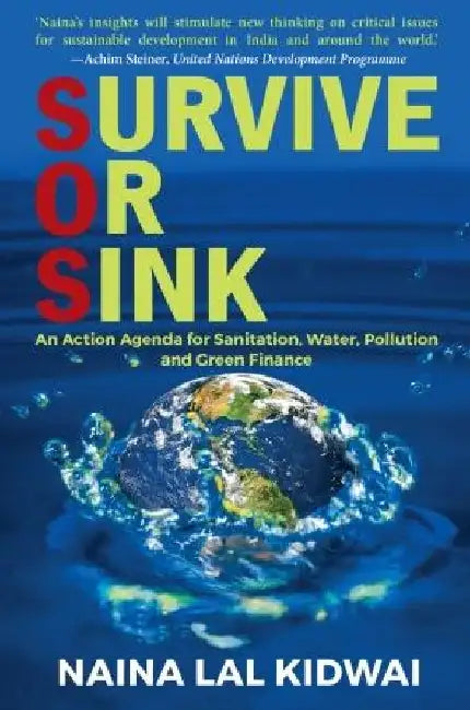 Survive Or Sink by Naina Lal Kidwai