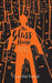 The Glass House by Chanchal Sanyal