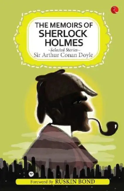 The Memoirs Of Sherlock Holmes - by Sir Arthur Conan Doyle