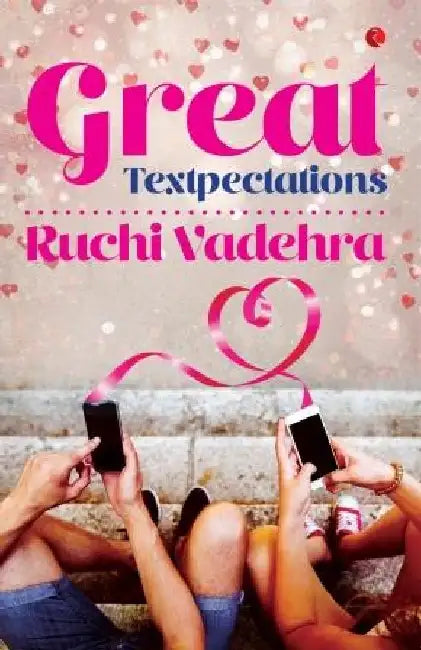 Great Textpectations by Ruchi Vadhera