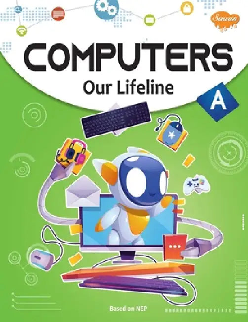 Computers Our Lifeline -A by Sahil Gupta
