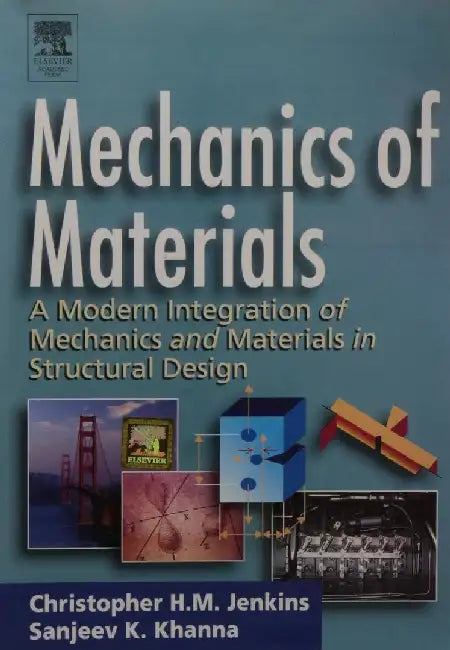 Mechanics of Materials- A Modern Integration of Mechanics & Materials in Structural Design by Jenkins