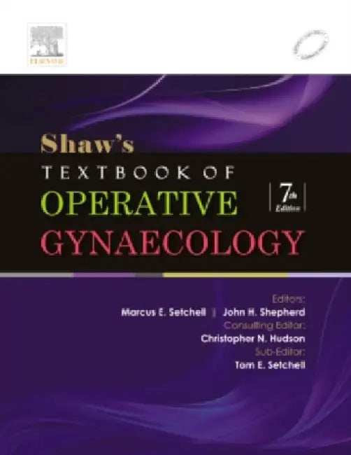 Shaw's Textbook of Operative Gynaecology by Jean & John Bradburn