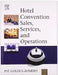 Hotel Convention Sales, Services, & Operations by Golden-Romero