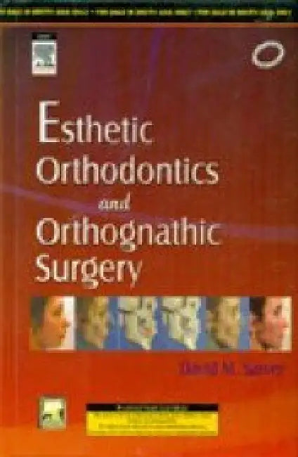Esthetic Orthodontics & Orthognathic Surgery Pub. Price: $ 155.00 by Sarver